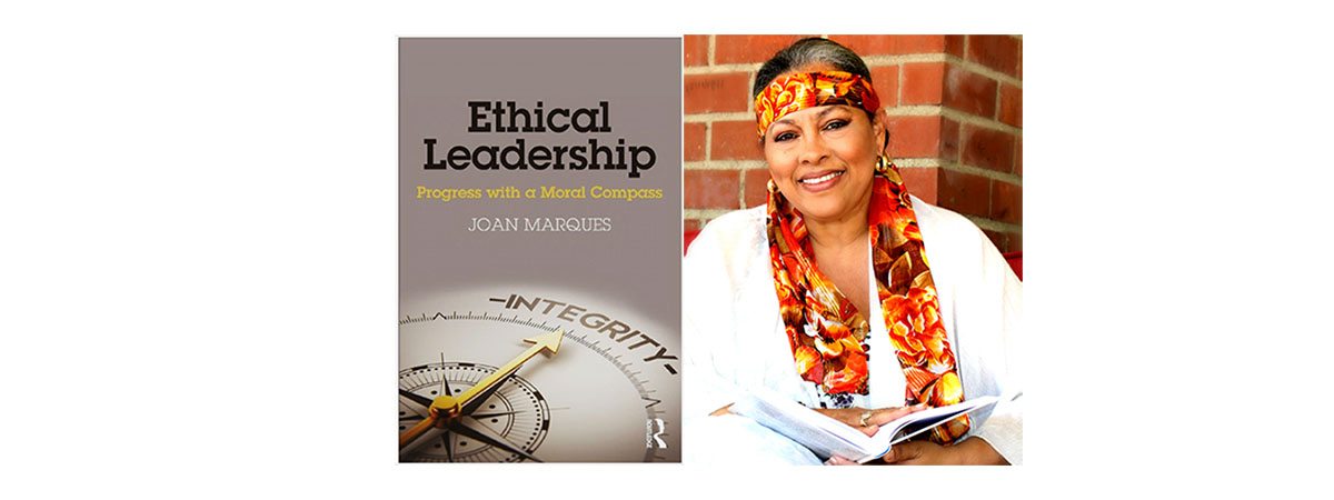 Dean Joan Marques on Ethical Leadership and What it Means for Business Students