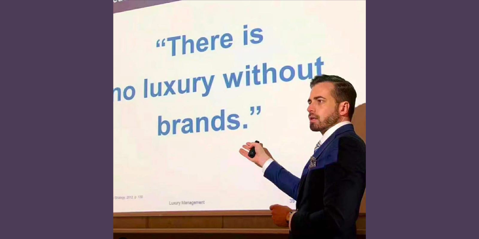 EVENT: School of Business Lecture: There’s “Luxury” – and Then There’s Luxury