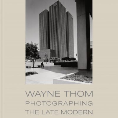 Dr. Emily Bills Publishes Book on Architectural Photographer Wayne Thom