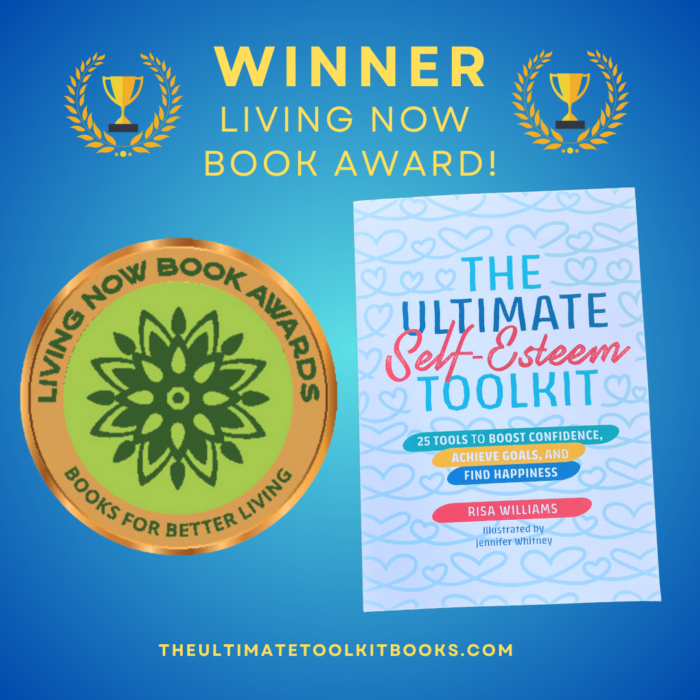 Winner linving now book award! the ultimate self esteem toolkit.